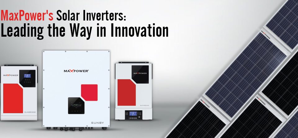 Max Power Solar Inverters
